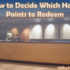 Travel Tip: How To Decide Which Hotel Points to Redeem