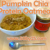 Pumpkin Chia Protein Oatmeal