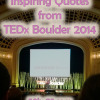 Monday Inspiration: TEDx Boulder
