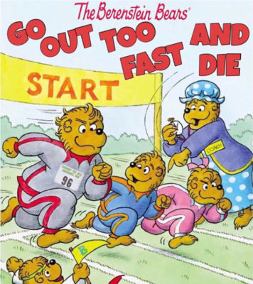 Berenstein_Bears_Go_Out_Too_Fast_and_Die